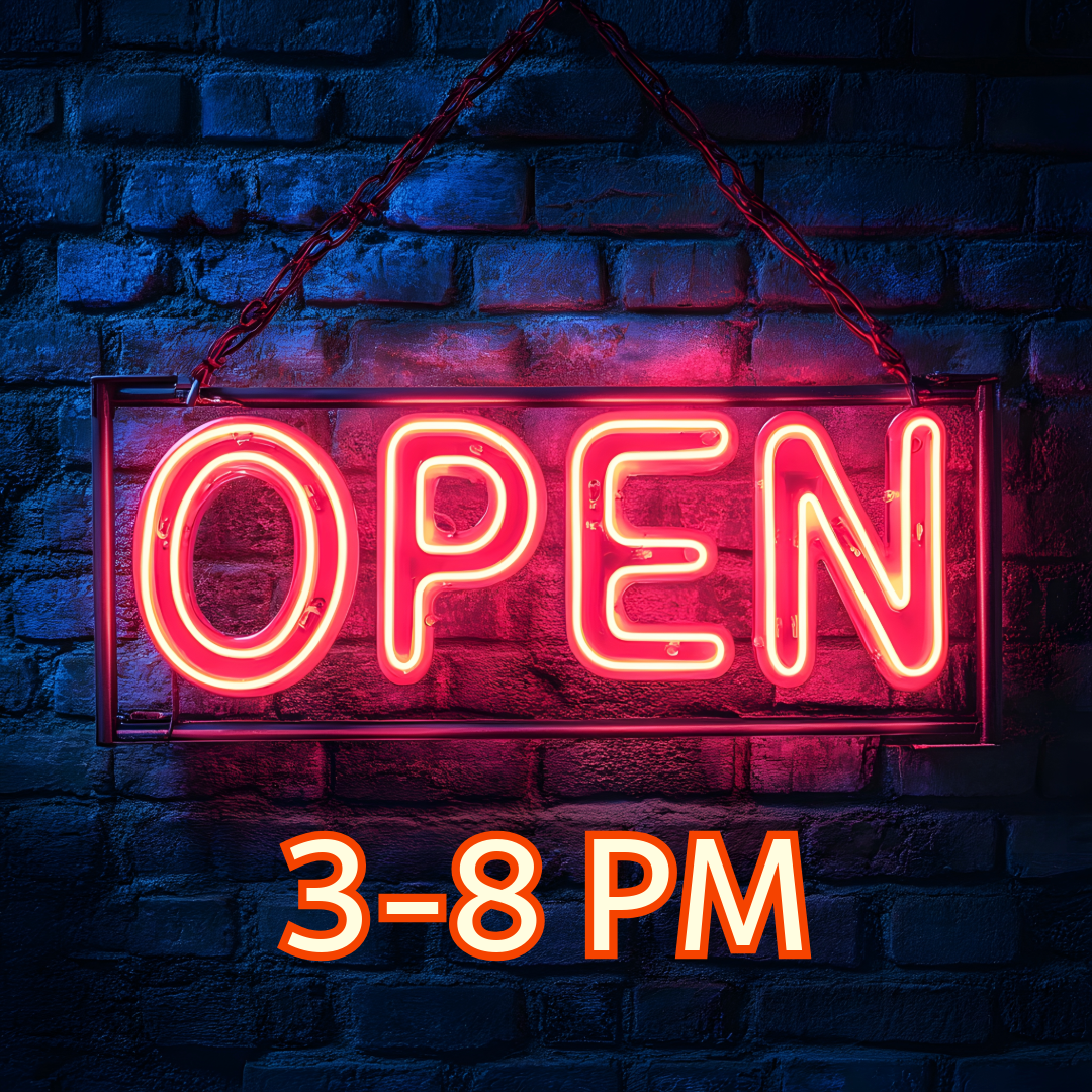 Special Hours 3-8PM