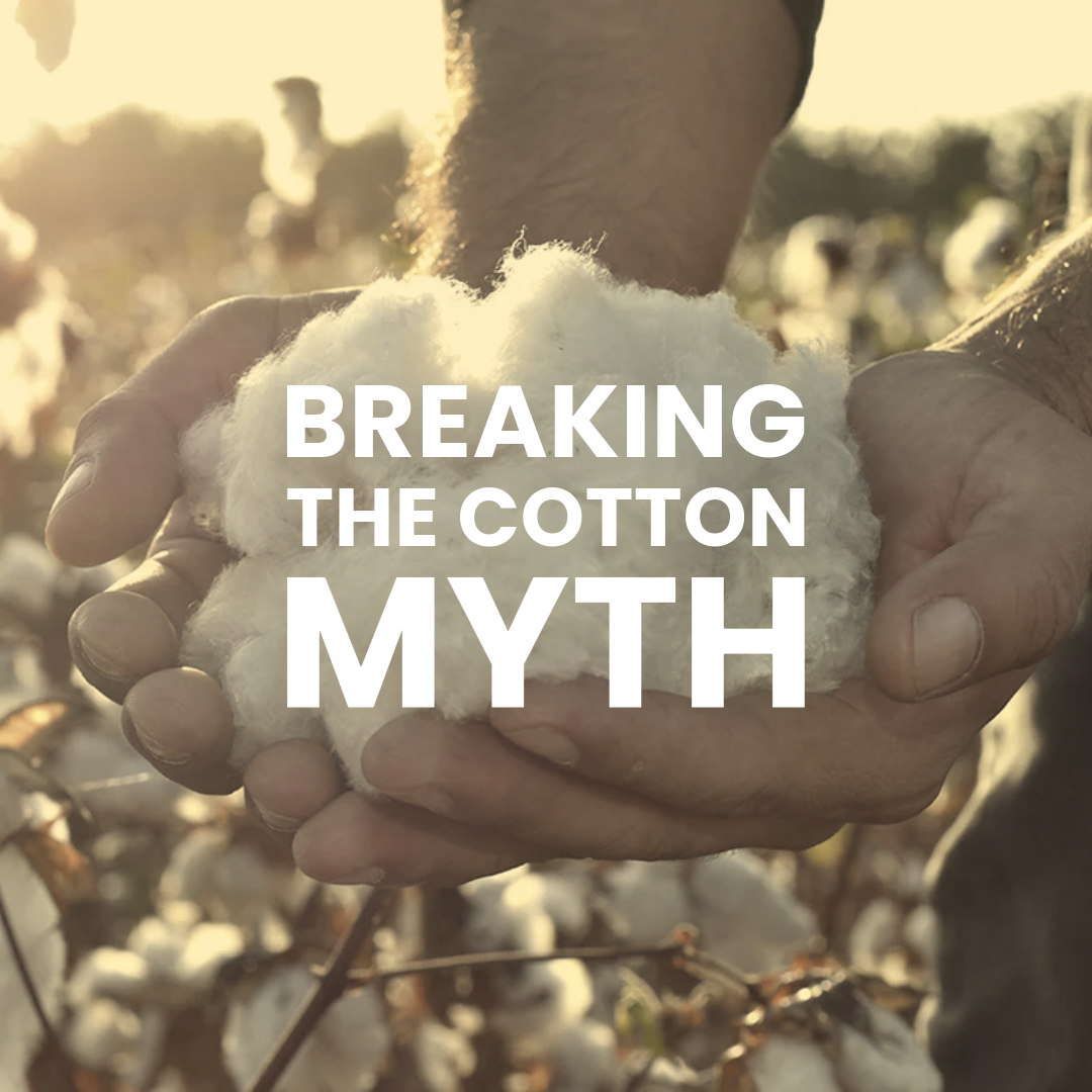 BREAKING THE COTTON MYTH