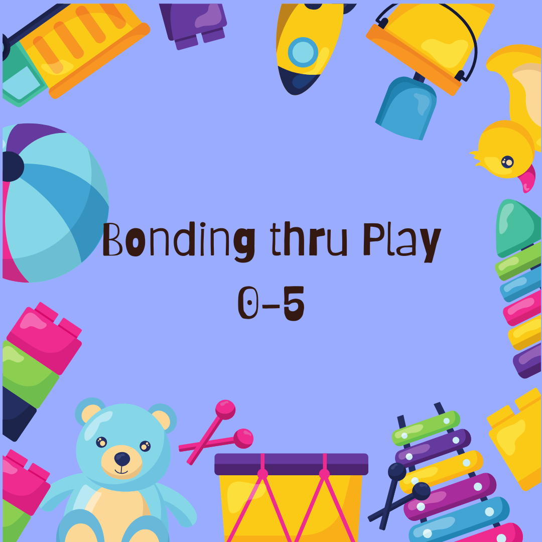 Bonding thru Play with Nicole