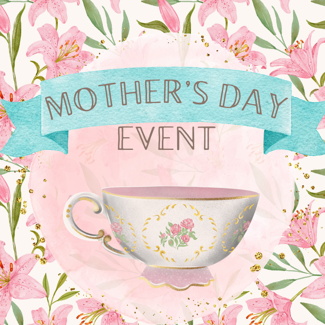 Mother's Day High Tea