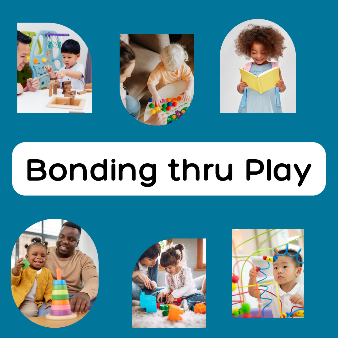 Bonding thru Play (0-5)