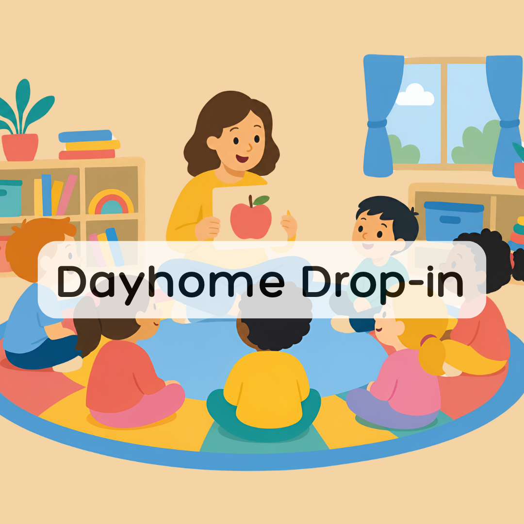 Dayhome/Daycare Drop-In