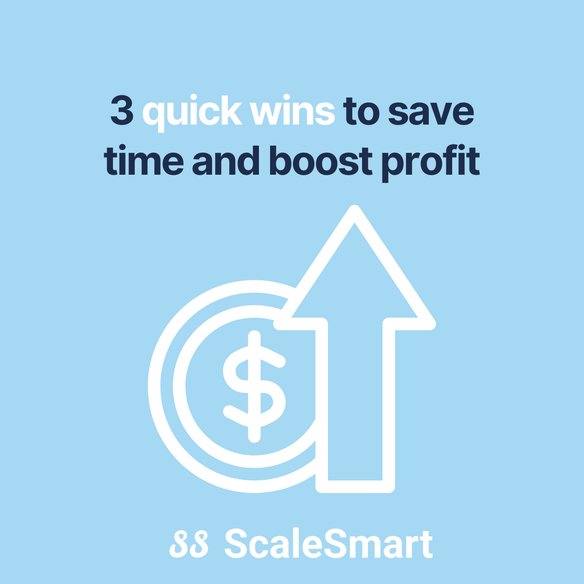 3 quick wins to save time and boost profitability in your business โ ๐ธ