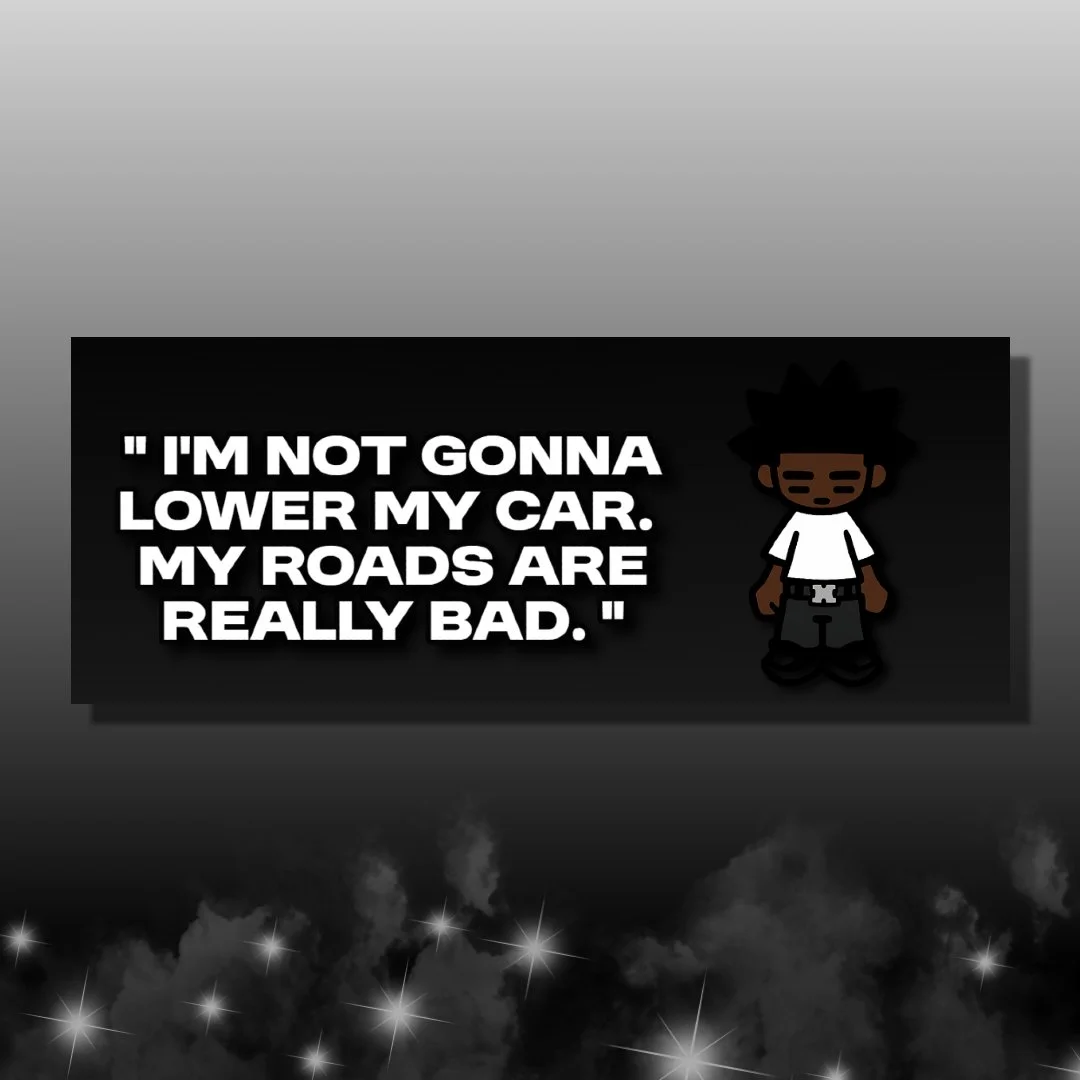 #1 excuse - Bumper sticker
