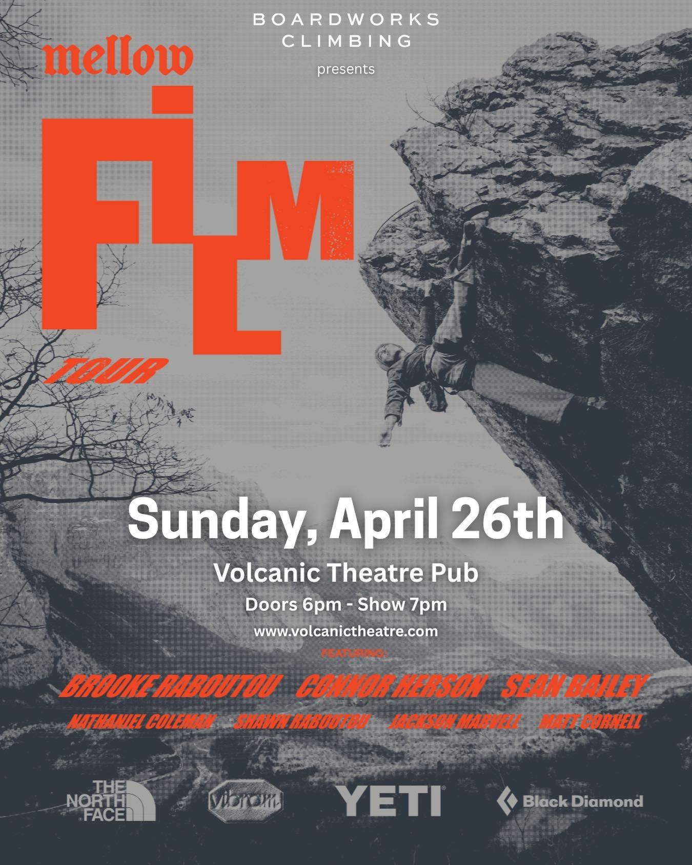 We are stoked to announce a screening of the &ldquo;Mellow Film Tour&rdquo;
Oregon&rsquo;s only stop on the tour so far. 
&bull;
Brooke Raboutou, Sean Bailey &amp; Connor Herson on the hardest ascents in the world, plus an Alaskan alpine curveball: t