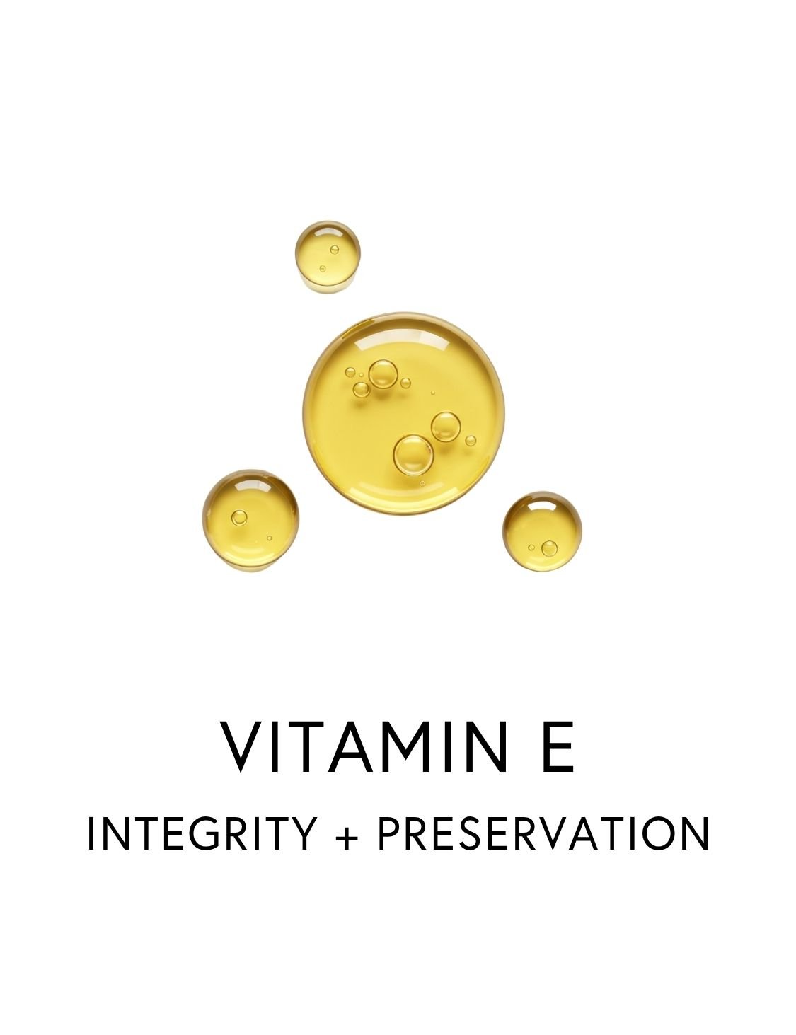  VITAMIN E 
 Vitamin E is a vital antioxidant that helps defend cells, tissues, and immune function from the wear of oxidative stress. As a fat-soluble nutrient, it settles into cell membranes where it helps shield delicate structures from damage, es