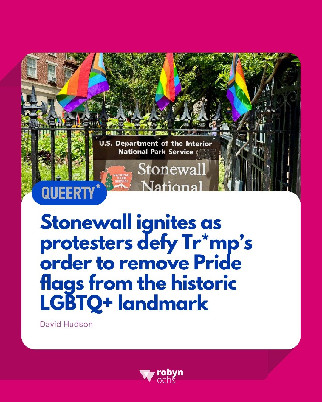 Stonewall is sacred ground rooted in resistance. The removal of the Pride flag from this historic landmark is a deliberate act of erasure and a cowardly attempt to silence our history.

New Yorkers and the LGBTQ+ community will not back down. We are 