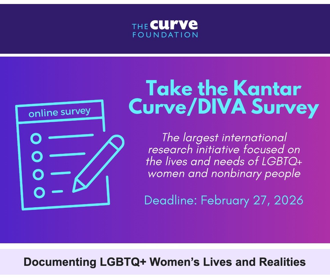 Please consider taking the 2026 Kantar Curve/DIVA Survey to ensure bi+ folks are well-represented! This is the largest international research initiative focused on the lives of LGBTQ+ women and nonbinary people, with a focus on safety, health, and me