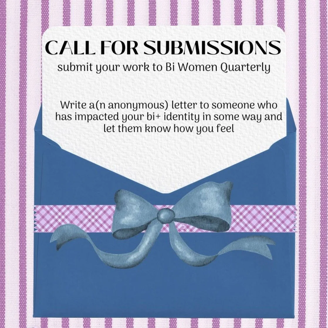 We all wish we could speak our hearts all the time, but sometimes, it&rsquo;s just not possible ❤️&zwj;🩹

For this issue, we&rsquo;d like you to write a letter to someone who has impacted your bi+ identity in some way and let them know how you feel.