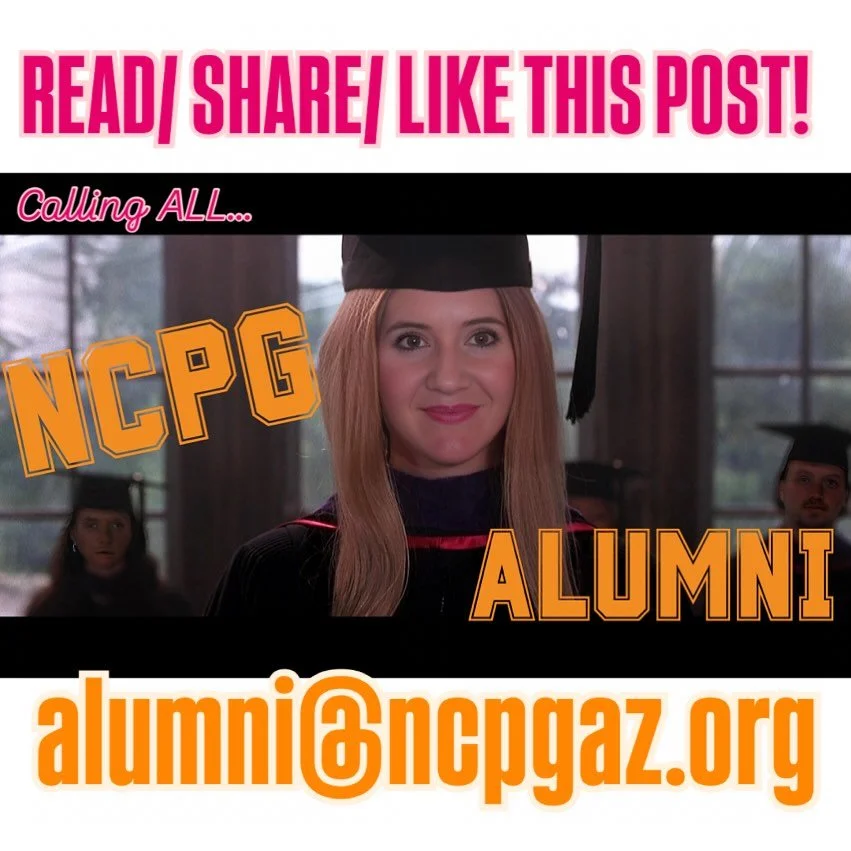 Are you an NCPG Alum? 

Are you interested in reconnecting with other NCPG Alums? 

Send us an email with your contact info at alumni@ncpgaz.org! 
AND make sure to share &amp; like with your fellow NCPG Alumni friends!
