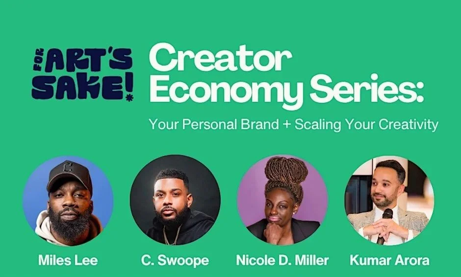 Workshop #1: Building Your Personal Brand + Scaling in the Creative Economy