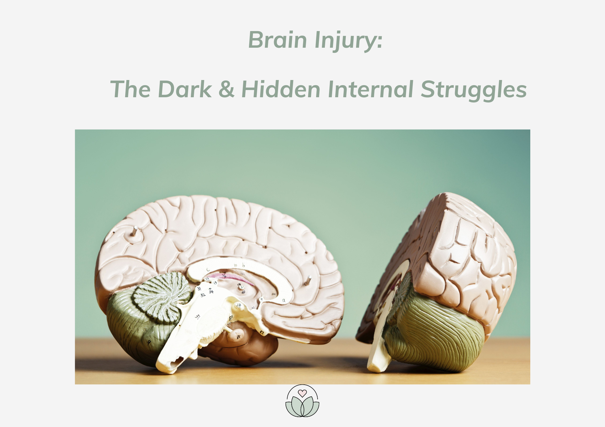 Life With A Brain Injury: The Hidden and Invisible 