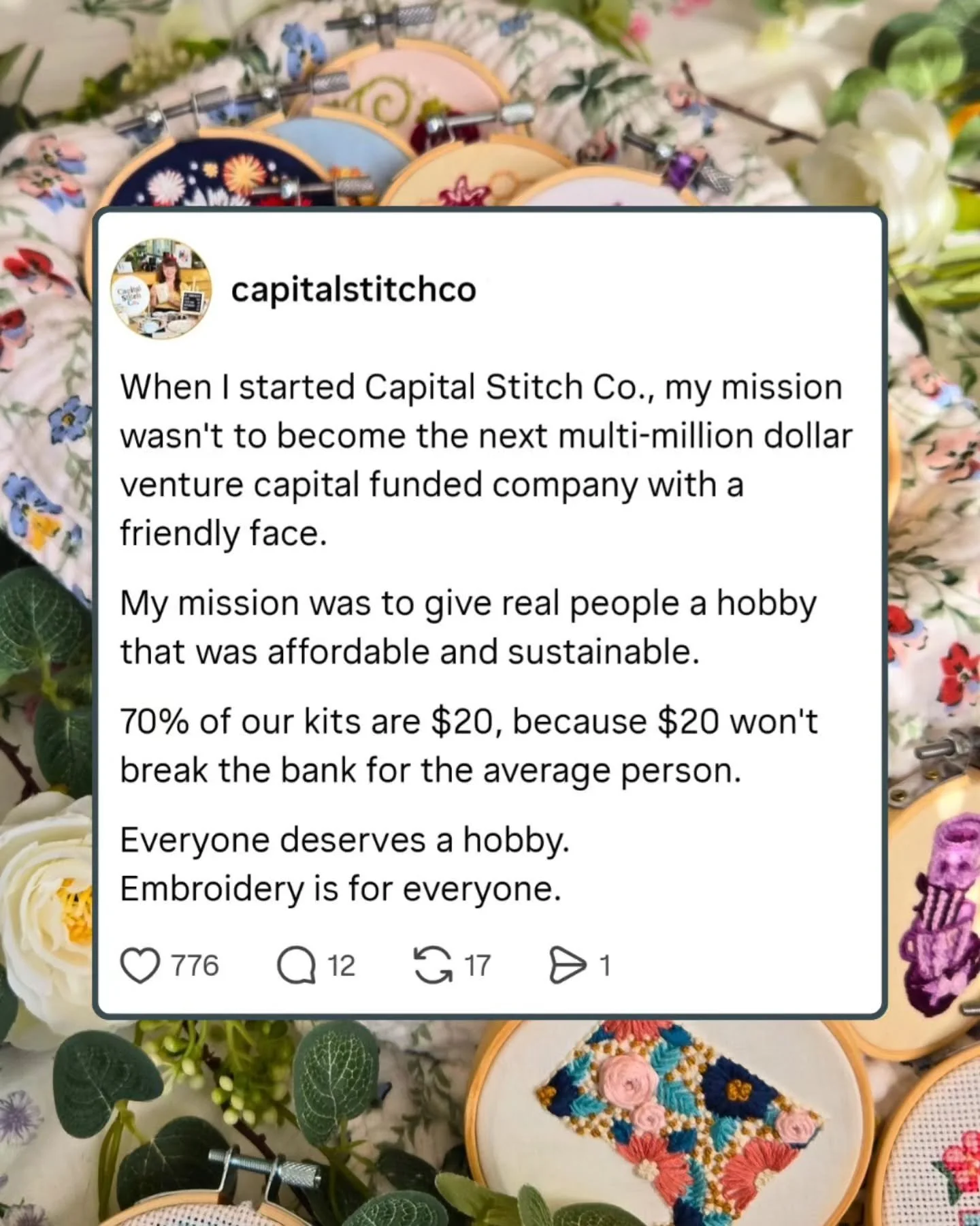 We have no institutional investors, no venture capital, and no bank loans. Every dollar that has ever gone into this business has been ours, and I think that's really special. 

We rely entirely on the support of people like you. If you or a friend w