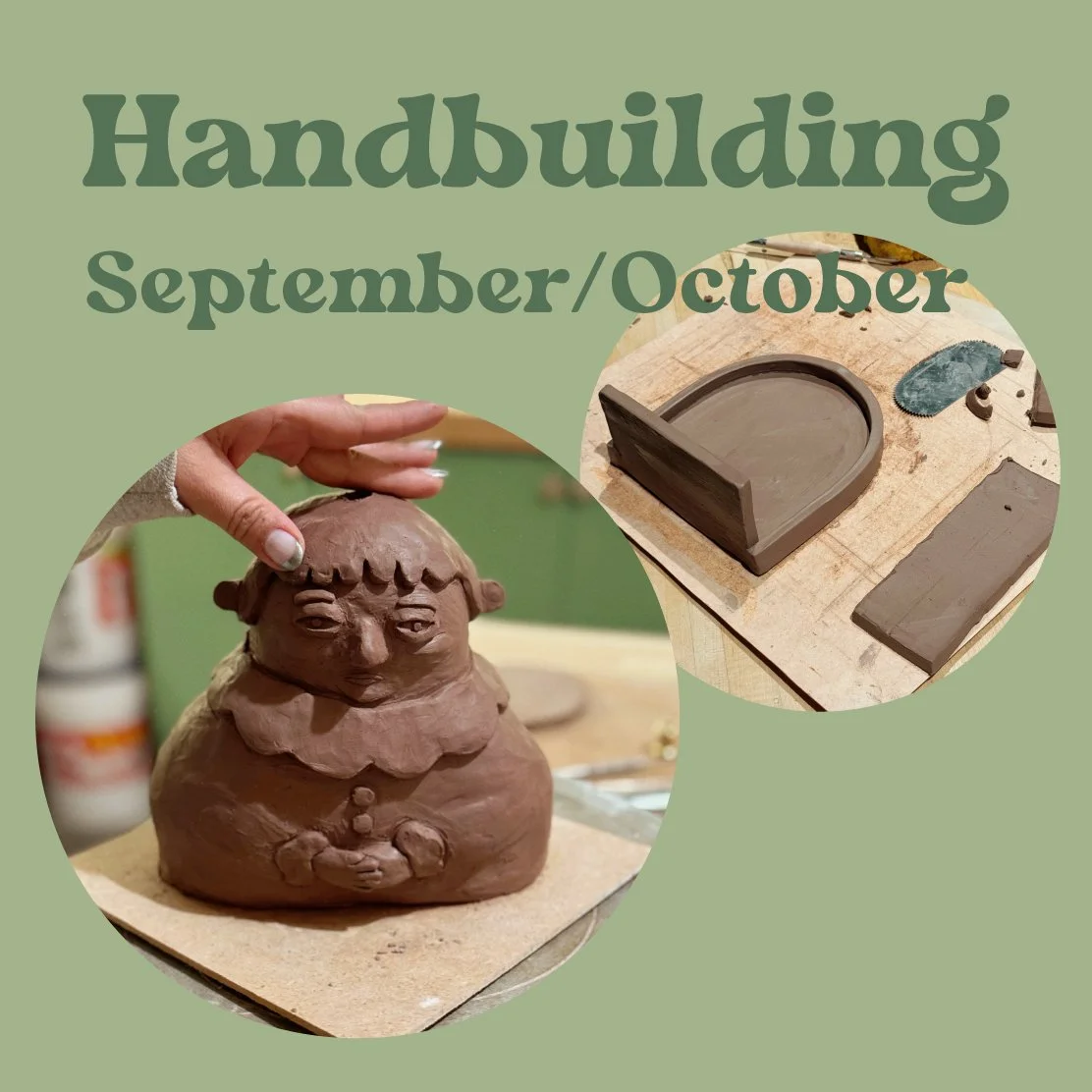 Sep/Oct Handbuilding: 6 Week Course