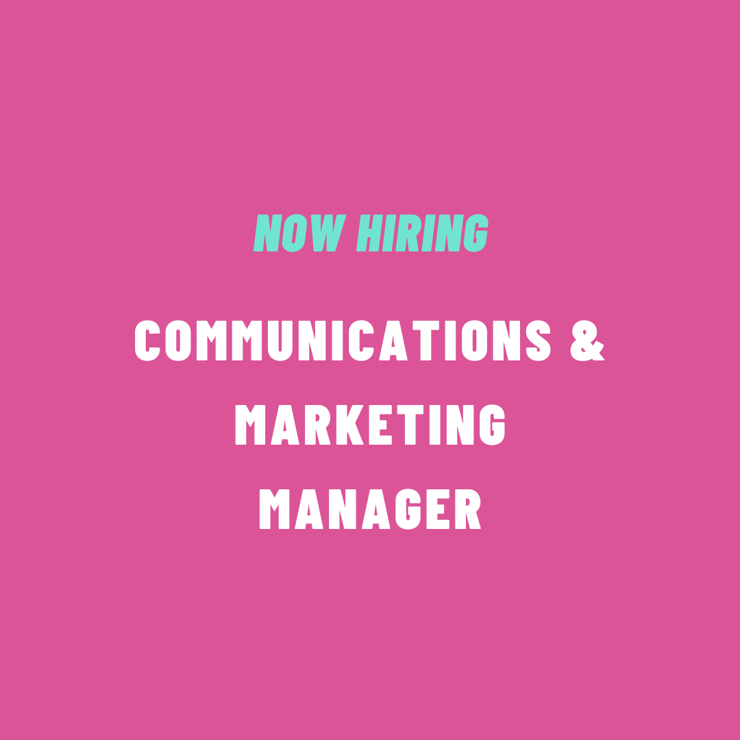 Communications & Marketing Manager (Full-Time)