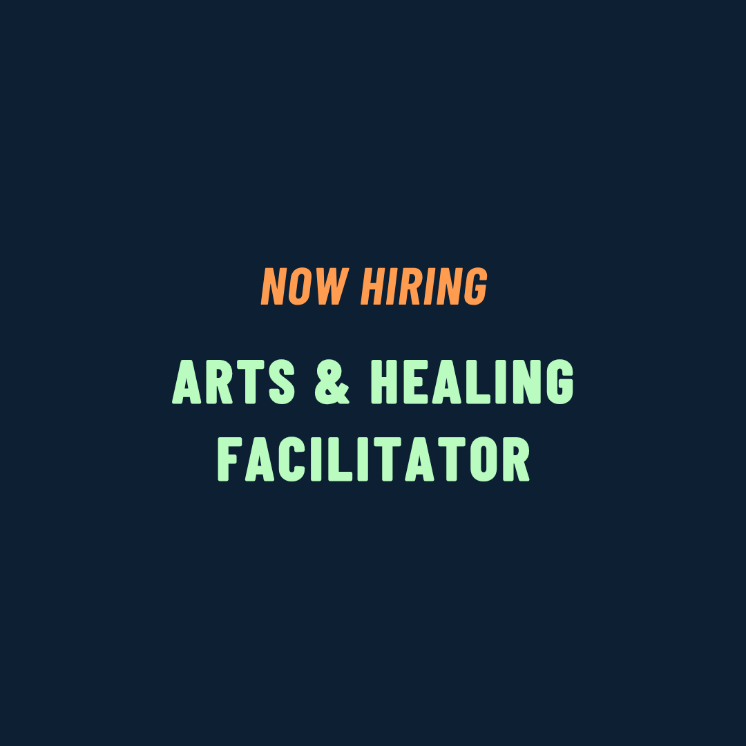 Arts & Healing Facilitator (Contractor)