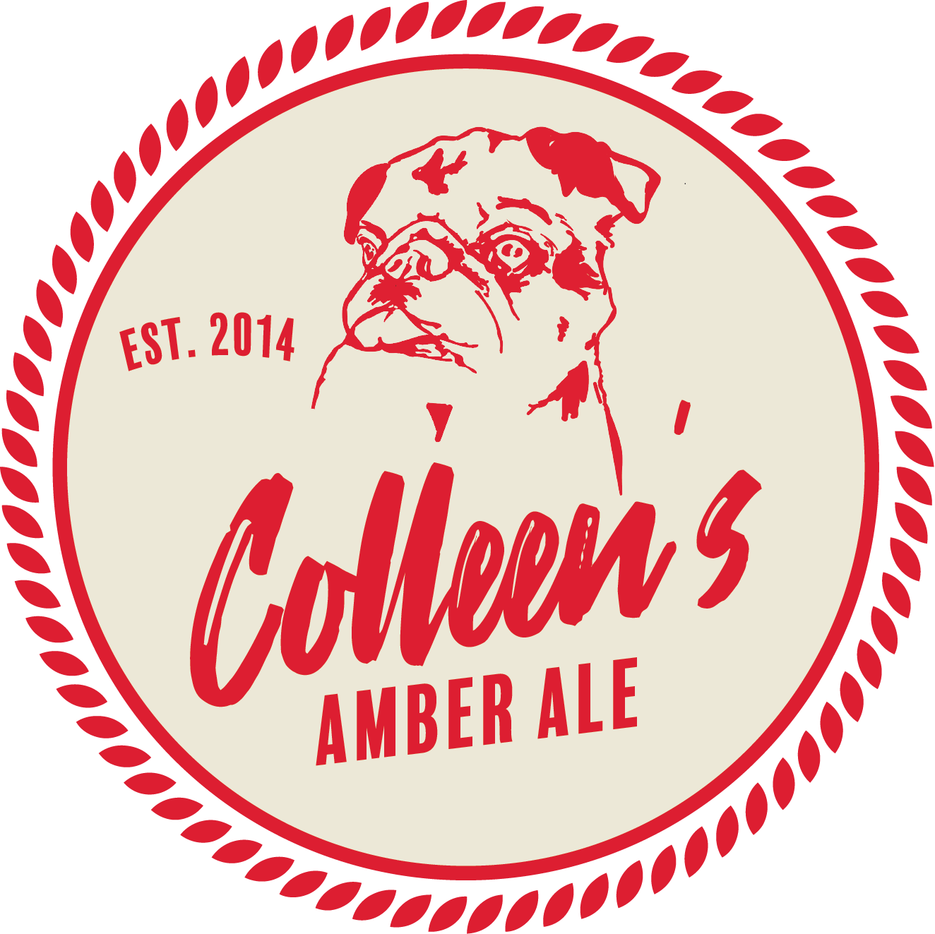 A circular logo with a pug called Colleen's Amber Ale.  the text 'EST. 2014'. The logo has a red and black border design.