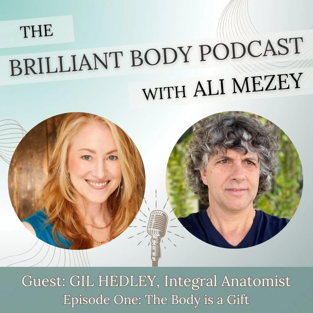 Episode 01: The Body is a Gift with Gil Hedley: A Reverential Journey into the Human Body