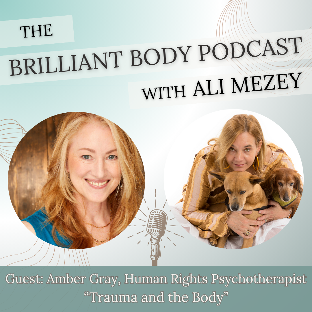 Episode 07: Trauma &amp; The Body with Amber Gray: Regulation, Restoration &amp; the Patience of Whales