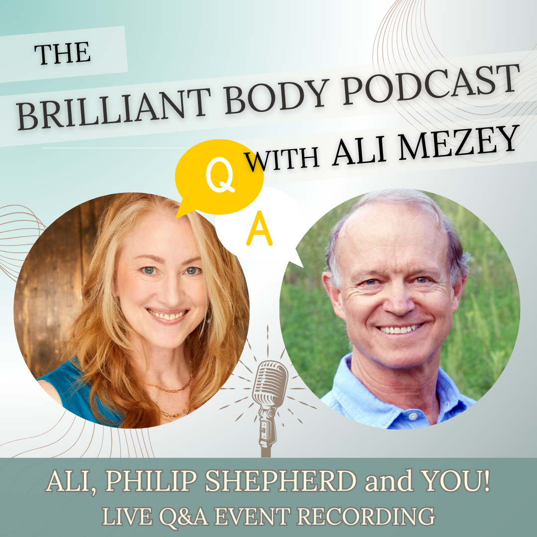 Episode 08: Embodied Intelligence LIVE AUDIENCE Q&amp;A Recording with Philip Shepherd