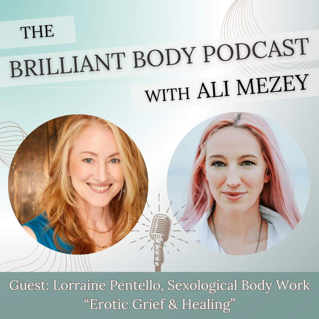 Episode 13: Erotic Frief &amp; Sexological Body Work with Lorraine Pentello