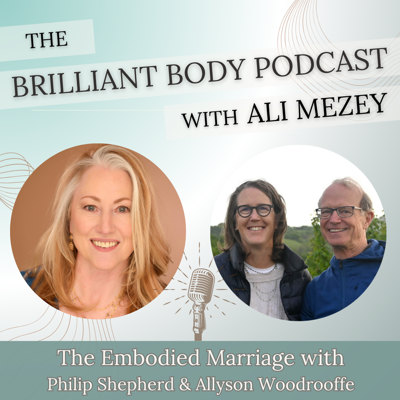 VALENTINE GIFT: The Embodied Marriage with Philip Shepherd &amp; Allyson Woodrooffe