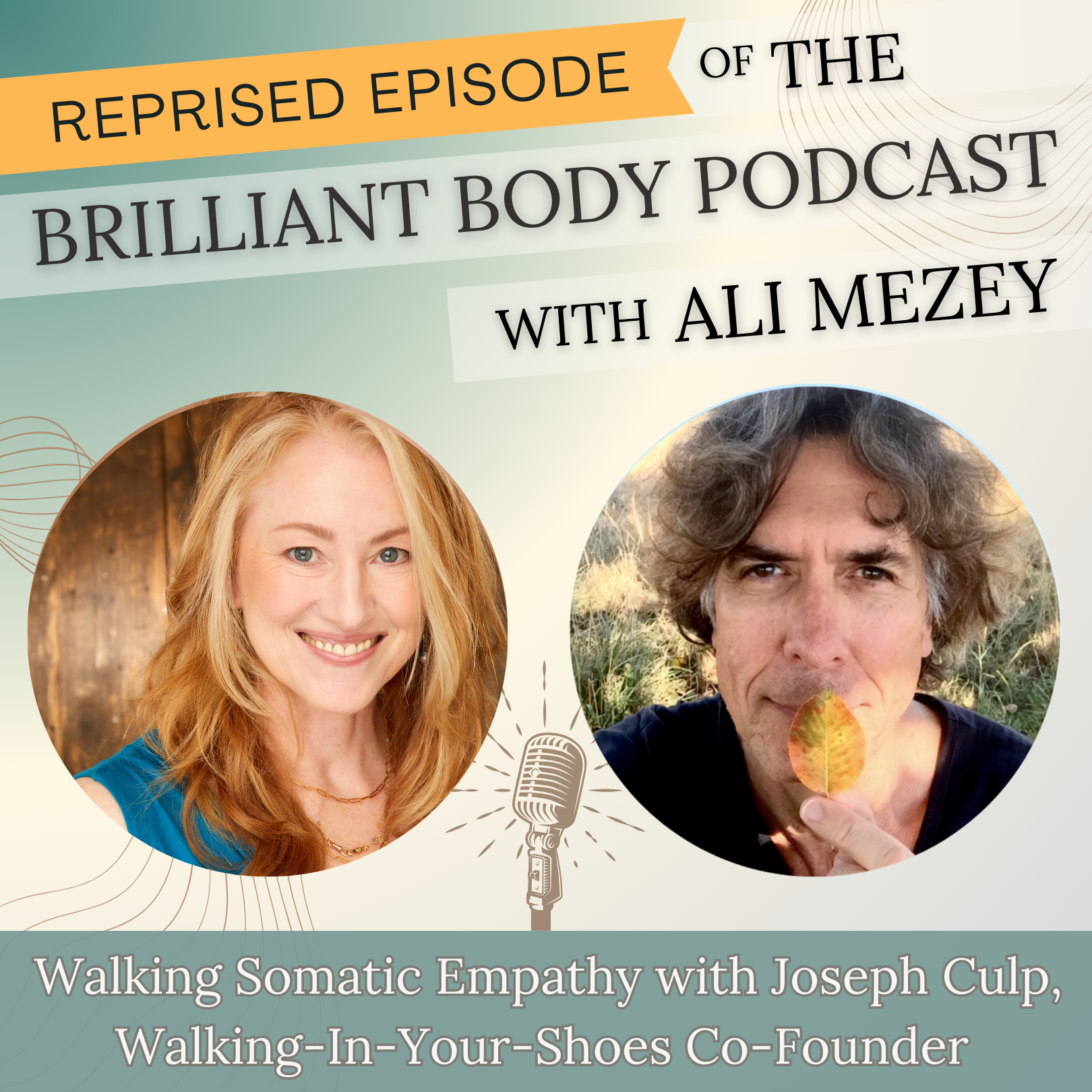 Walking Somatic Empathy with JOSEPH CULP: The Mind-Body Process of Walking-In-Your-Shoes - REPRISED