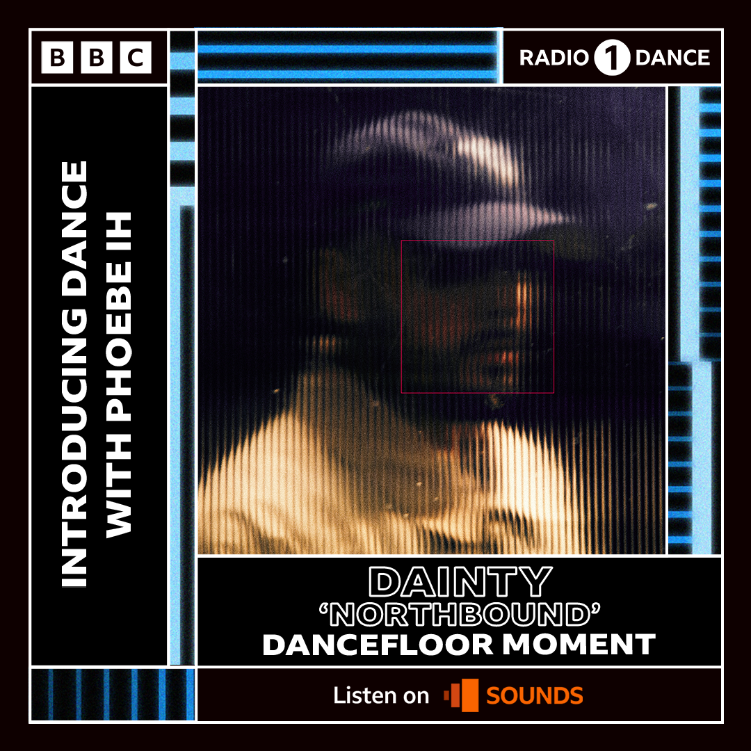 DAINTY NORTHBOUND DANCE FLOOR MOMENT BBC RADIO 1 INTRODUCING