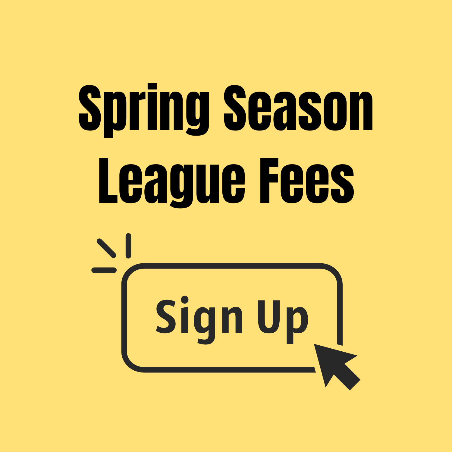 Spring Season 2026 Registration Fees