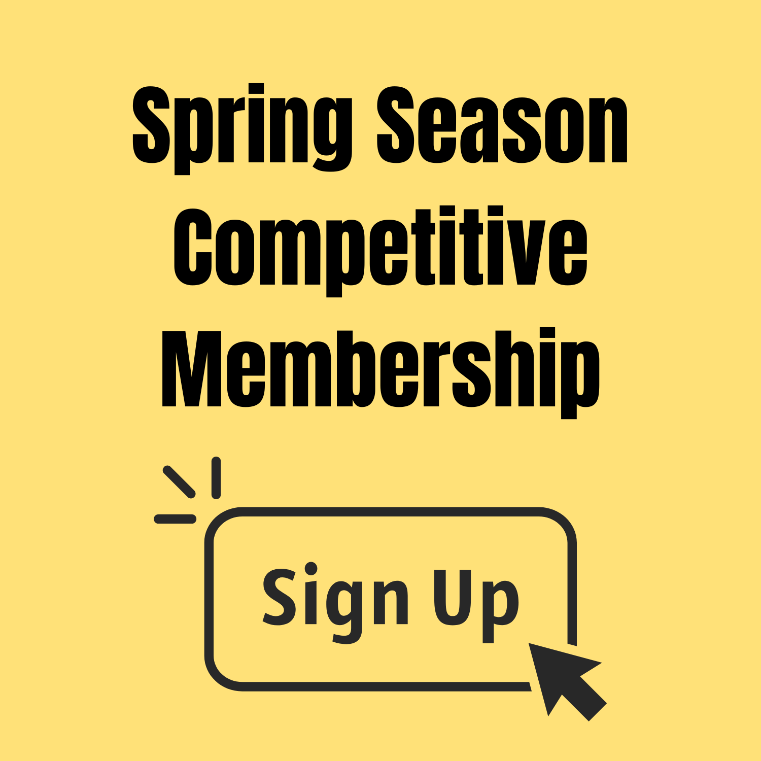 Spring Season 2026 Competitive Membership