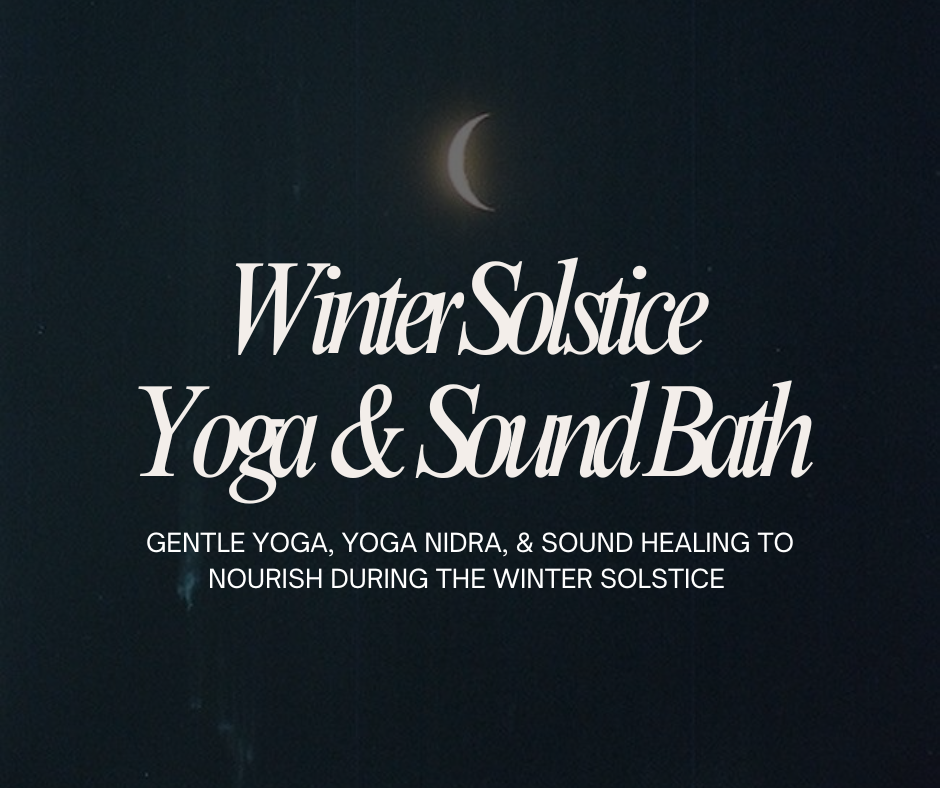 Winter Solstice Yoga + Sound Bath