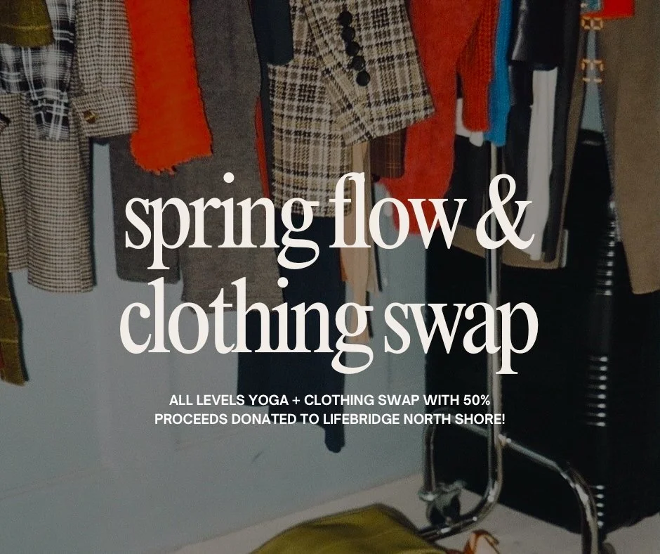 Spring Flow + Clothing Swap