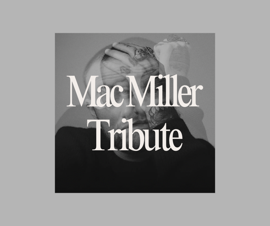 Mac Miller Tribute Flow