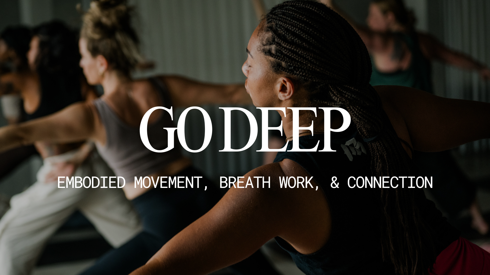 Go Deep: Breath Work + Meditation