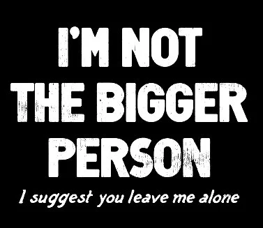 Bigger Person