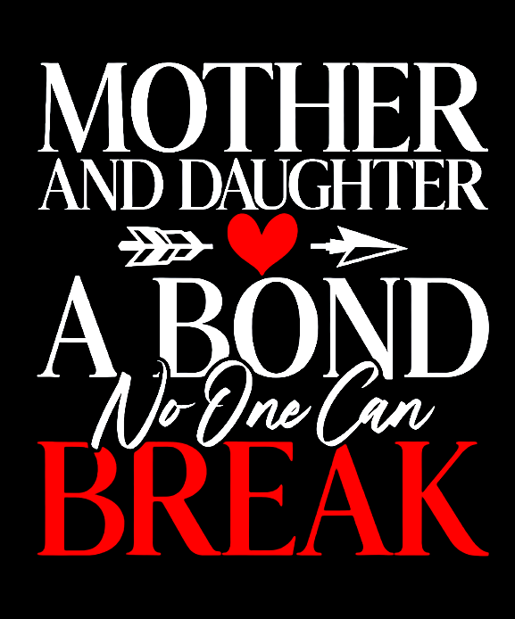 Mother And Daughter Bond