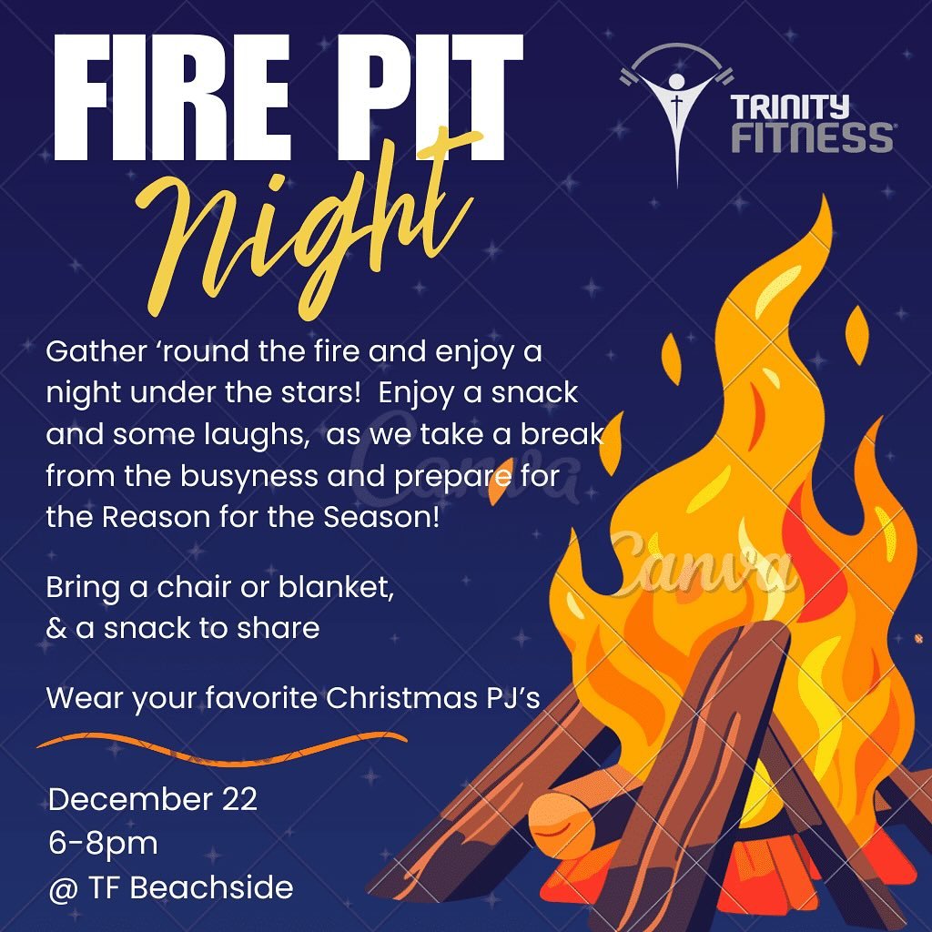 SAVE THE DATE! Bring your friends and family and come hang out with us by the fire&hellip; #trinityfitness_beachside #firepit #morethanagym