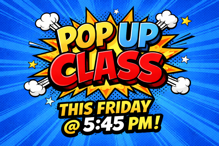 Pop-Up Friday Class