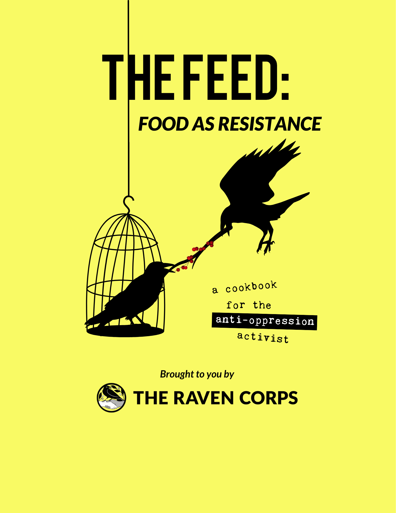 The Feed "Food As Resistance"