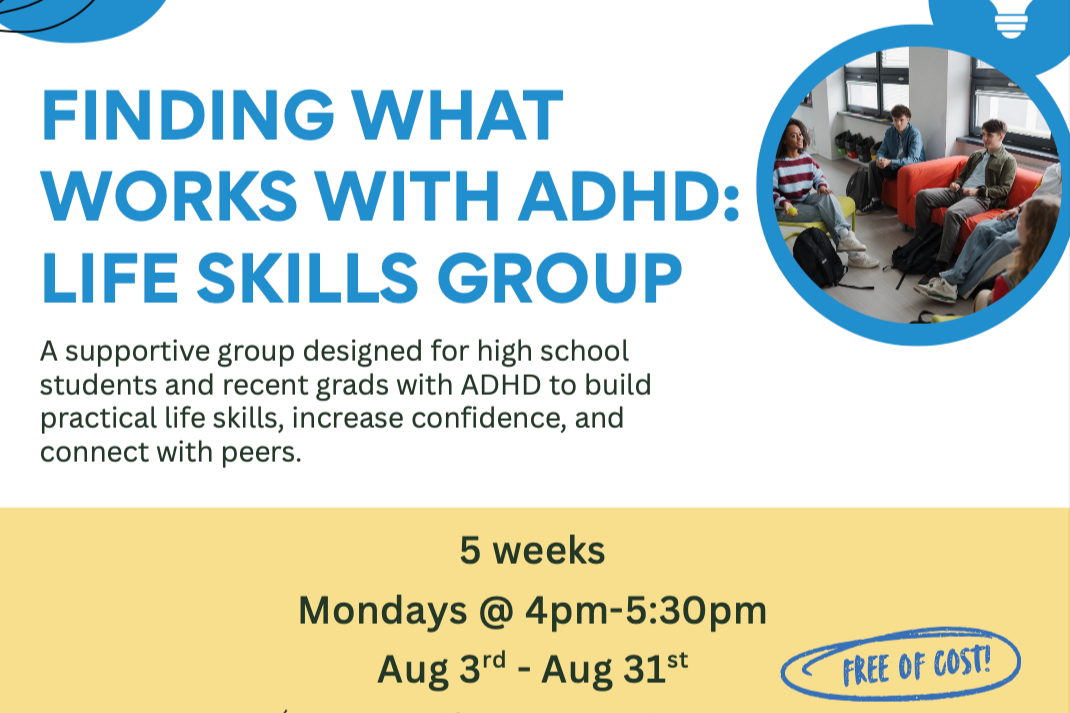 Finding What Works With ADHD: Life Skills Group