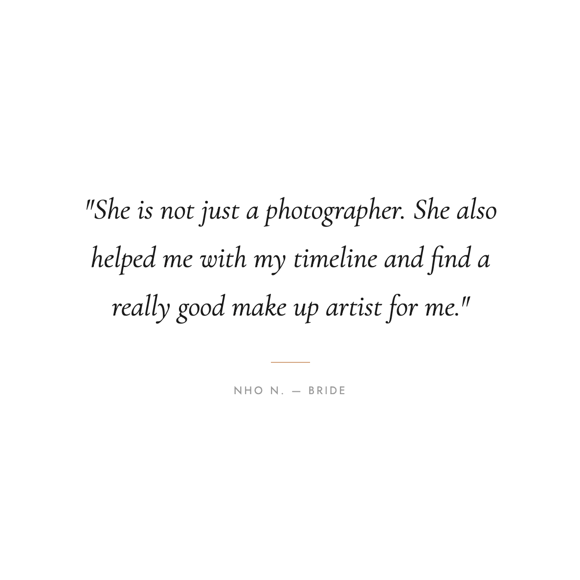 Bride testimonial quote about receiving timeline help and vendor recommendations