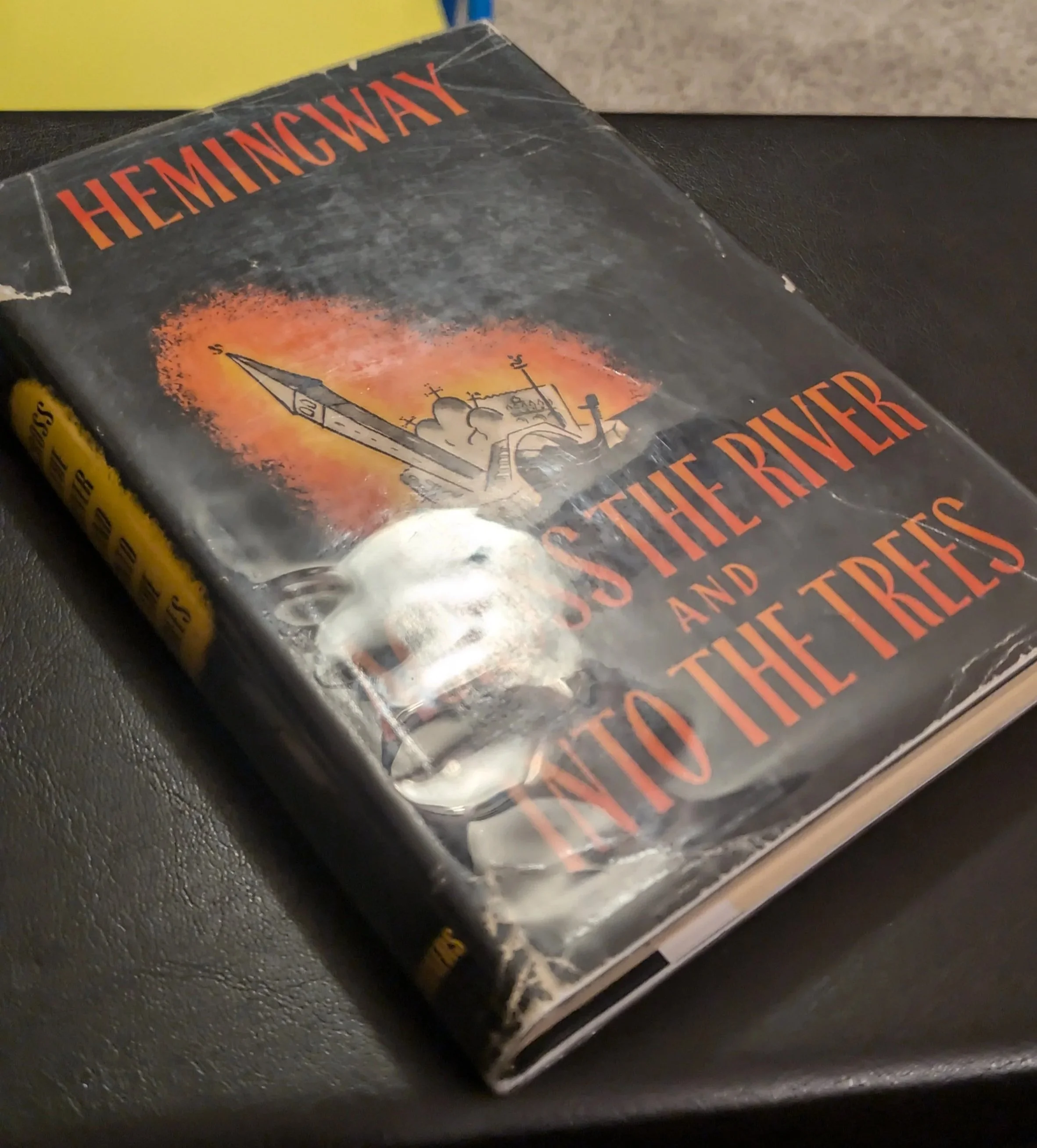 across the river and into the trees - hemingway - first edition