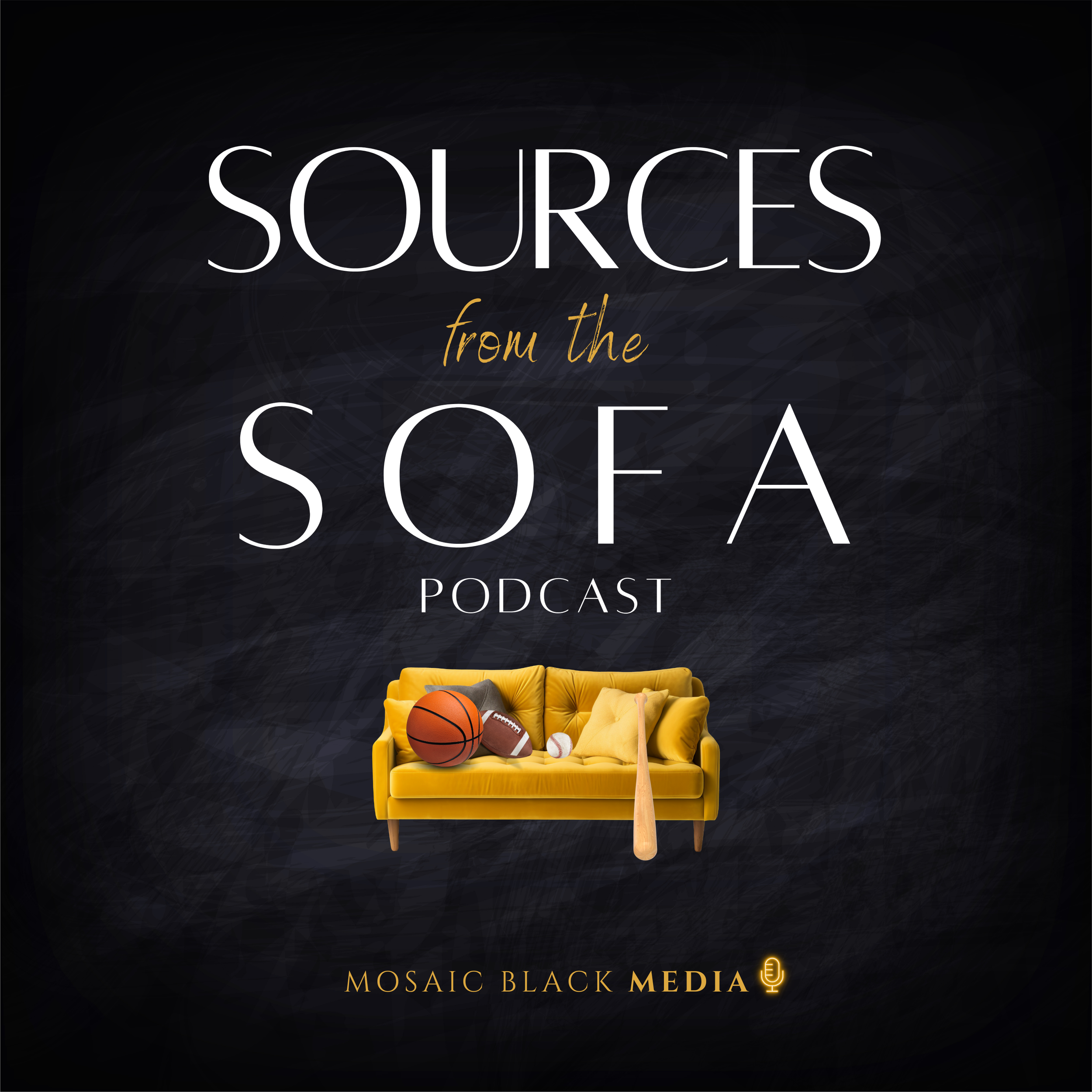 Sources from the Sofa Podcast