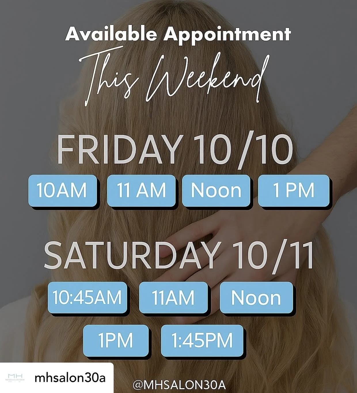 Posted @withregram &bull; @mhsalon30a ✨ Last-minute Appointment? We&rsquo;ve got you. ✨
Snag your weekend spot before it&rsquo;s gone &mdash; we&rsquo;ve got openings Friday + Saturday for cuts, color, blowout or a quick refresh. 💇&zwj;♀️💆&zwj;♀️


