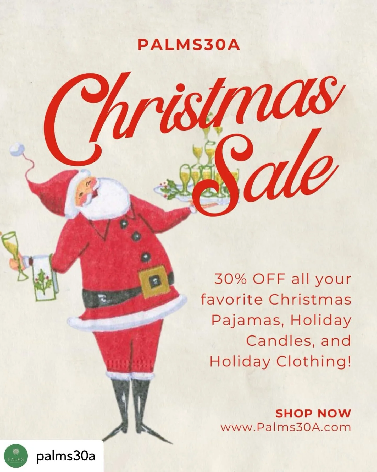 Get @reshare_app &bull; @palms30a Don&rsquo;t miss out on this deal! 30% off all Christmas Pajamas, Holiday Candles, and Holiday Clothing! Shop in store or online today! #palms #30a #christmasale