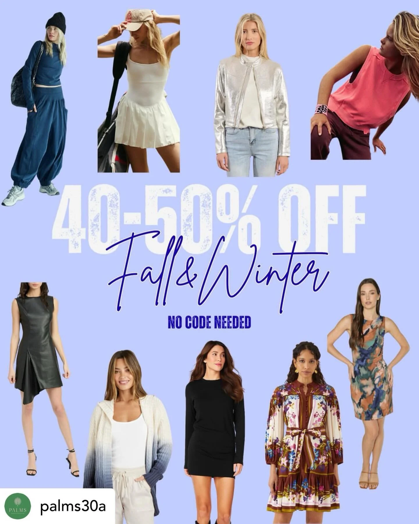 Get @reshare_app &bull; @palms30a 40 to 50% off all fall winter! Great deals on your favorite brands. Free people movement dresses all sweaters shop early for best selection. No code needed!
