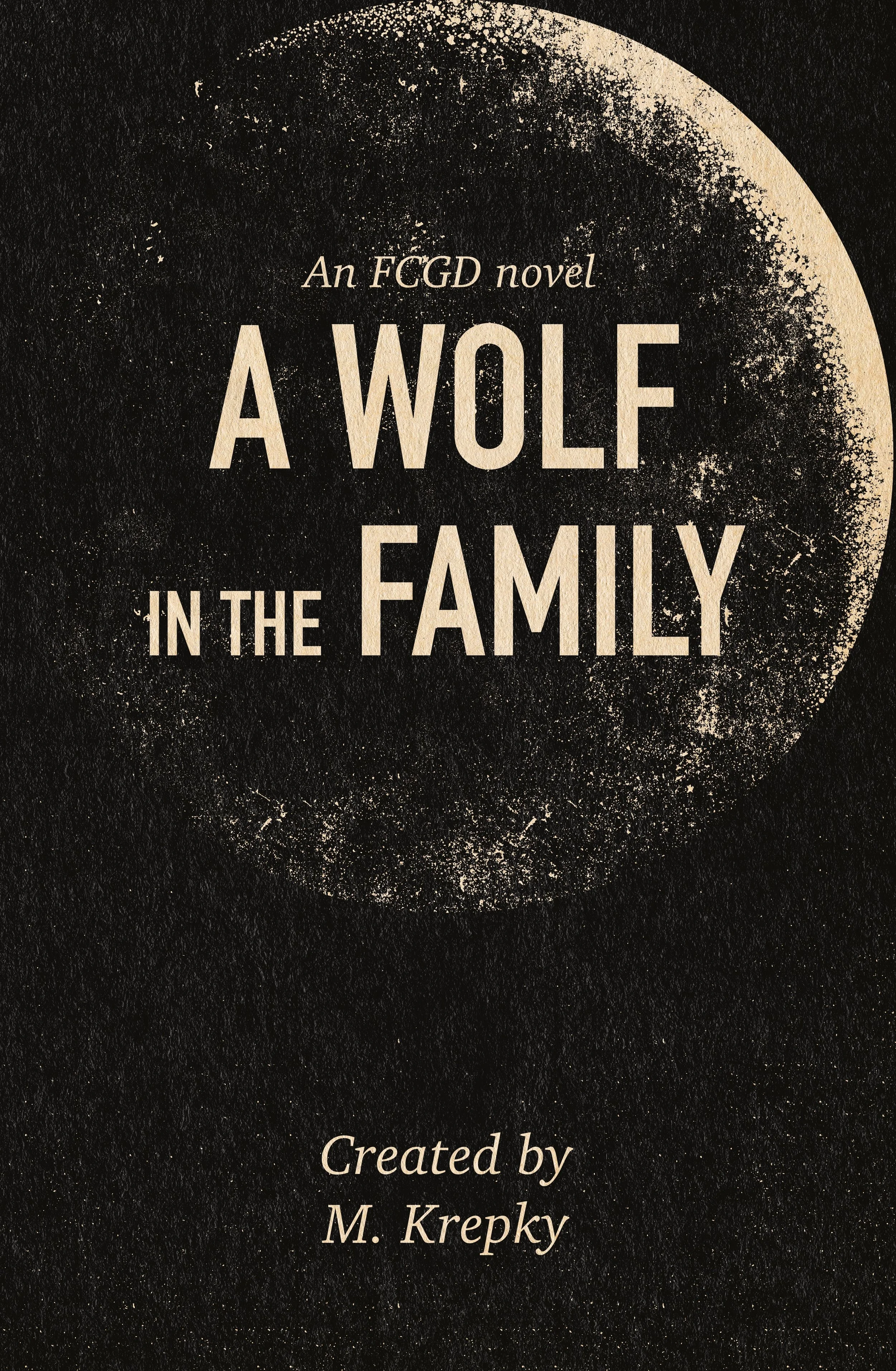 A Wolf in the Family