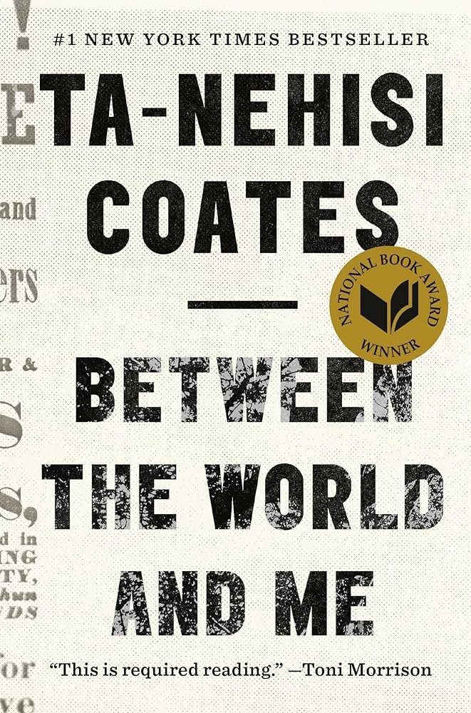 December 2024 Between the World and Me