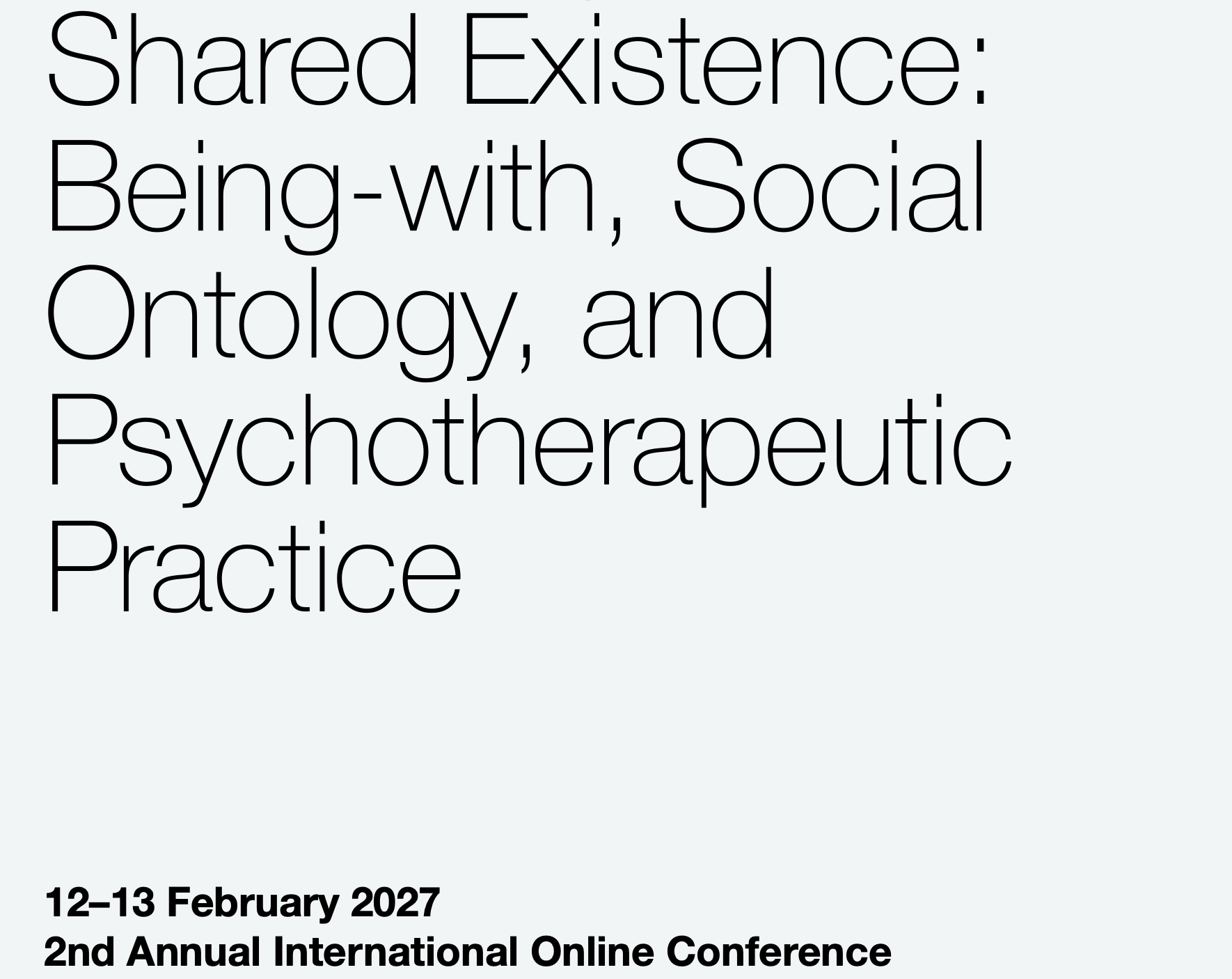 International Online Conference: Shared Existence: Being with, Social Ontology, and Psychotherapeutic Practice
