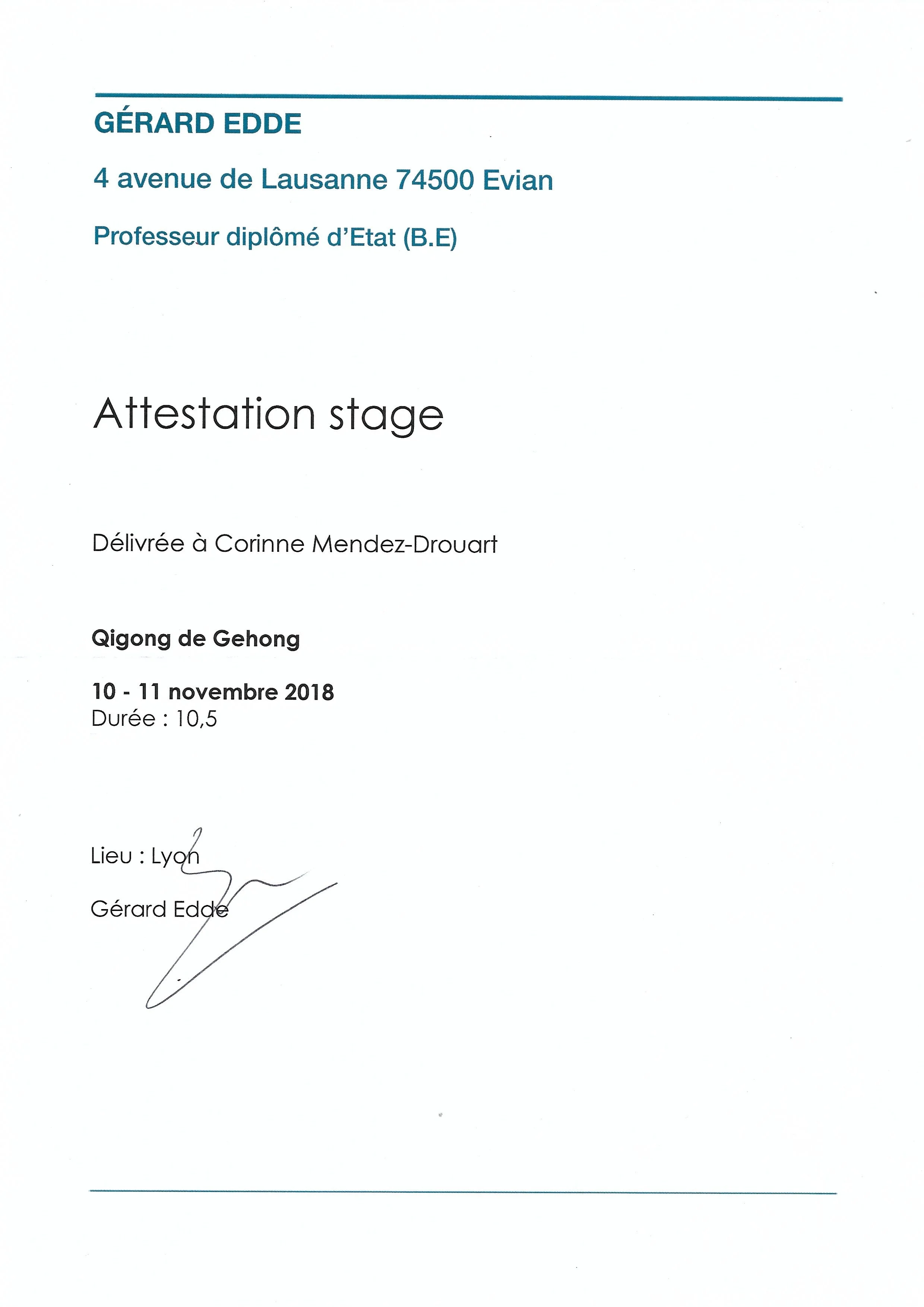 Novembre 2018 / Attestation stage de 10h30 QI GONG DE GEHONG avec Gérard EDDE